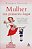 Livro Mulher em Primeiro Lugar Autor Sansone, Kathryn (2008) [usado] - Imagem 1