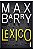 Livro Léxico Autor Barry, Max (2015) [seminovo] - Imagem 1