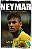 Livro Neymar - o Último Poeta do Futebol Autor Caioli, Luca (2014) [usado] - Imagem 1