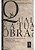 Livro Qual é a Tua Obra? Inquietações Propositivas sobre Gestão, Liderança e Ética Autor Cortella, Mario Sergio (2011) [usado] - Imagem 3