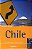 Livro Chile - Informacao Segura, Viagem Tranquila Autor Guide, Rough (2005) [usado] - Imagem 1