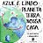 Livro Azul e Lindo: Planeta Terra, Nossa Casa Autor Rocha, Ruth (2014) [usado] - Imagem 1
