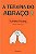 Livro a Terapia do Abraço 2 Autor Keating, Kathleen (1987) [usado] - Imagem 1