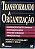 Livro Transformando a Organização: Reconfiguração das Questões Corporativas / Reestruturação da Empresa .... Autor Gouillart, Francis J. (1995) [usado] - Imagem 1
