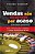 Livro Vendas Não Ocorrem por Acaso: Guia Prático do Sucesso Autor Concer, Thiago (2012) [usado] - Imagem 1