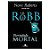 Livro Eternidade Mortal Autor Roberts, Nora (2005) [usado] - Imagem 1