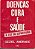 Livro Doenças Cura e Saúde À Luz do Espiritismo Autor Andrade, Geziel (1992) [usado] - Imagem 1