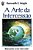 Livro a Arte da Intercessão: Manual de Como Interceder Autor Hagin, Kenneth E. [usado] - Imagem 1