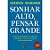 Livro Sonhar Alto, Pensar Grande Autor Marinho, Theunis (2016) [usado] - Imagem 1