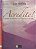 Livro Acredite! o Poder da Intuição nos Negóciios e na Vida Autor Habib, Lia (2006) [usado] - Imagem 1