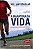 Livro Maratona da Vida, a Autor Douglas, William (2010) [usado] - Imagem 1