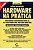 Livro Hardware na Prática Autor Vasconcelos, Laércio (2007) [usado] - Imagem 1