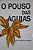 Livro Pouso das Águias, o Autor Lanes, Ely Vieitez (1989) [usado] - Imagem 1