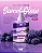 Sweet Glow 240ml: Hidratação Irresistível com Sabor de Amora - INTT - Imagem 3
