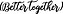 Lettering Better Together - Imagem 2