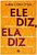 LIVRO ELE DIZ, ELA DIZ - LARRY E DEVI TITUS - Imagem 1