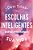 LIVRO ESCOLHAS INTELIGENTES - DEVI TITUS - Imagem 1