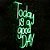 Neon Led - Today is a good day - Imagem 4