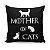 Almofada Mãe de Gatos Mother of Cats - Imagem 1