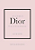 Livro Little Book Of Dior - Imagem 1