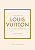 Livro Little Book Of Louis Vuitton - Imagem 1