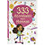 Livro 333 Atividades Para Meninas Brasileitura - Imagem 1
