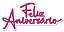 Faixa EVA Feliz Aniversário 2 Rosa e Branco Gritter - 60x23cm - Imagem 1