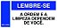 PLACA ORDEM E LIMPEZA - PLB 02 - PERSONALIZADA - Imagem 1