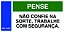 PLACA TRABALHE COM SEGURANÇA - PES 01 - PERSONALIZADA - Imagem 1