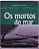 Os mortos do mar Cesar, Elben M. Lenz - Imagem 1
