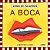 A boca (Jogo de palavras) - Imagem 1