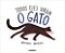 Todos Eles Viram o Gato - Imagem 1