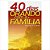 40 Dias Orando em Família Marcos S. Calixto - Imagem 1