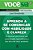 Aprenda a Se Comunicar com Habilidade e Clareza - Coleção Você S/A - Imagem 1