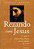 Rezando Com Jesus: O Que Os Evangelhos Dizem Sobre O Modo De Rezar Martin, George - Imagem 1