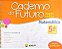 Caderno do futuro matemática - 5º ano - Imagem 1