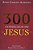 300 Conselhos de Jesus João Carlos Almeida (Padre Joãozinho) - Imagem 1