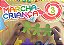 MARCHA CRIANÇA NATUREZA E SOCIEDADE EDUCAÇÃO INFANTIL 3 - Imagem 1