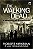 The Walking Dead: A ascensão do Governador (Vol. 1) USADO Kirkman, Robert and Zide Neto, Gabriel - Imagem 1