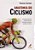 ANATOMIA DO CICLISMO - Imagem 1