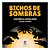 Bichos de Sombras Capa comum - Imagem 1