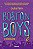 Boston Boys 3. A Próxima Cena - Imagem 1