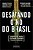 Desatando o Nó do Brasil - Imagem 1