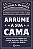Arrume a sua cama: Pequenas coisas que podem mudar a sua vida... E talvez o mundo - Imagem 1