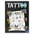 TATTOO MANIA: TATTOOART - Imagem 1