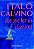 Por que ler o Clássicos - Italo Calvino - Imagem 1