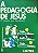 A Pedagogia de Jesus - J. M. Price - Imagem 1