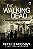The Walking Dead - Volume 1 - A Ascensão do Governador - Robert Kirkman; Jay Bonansinga #SS - Imagem 1
