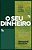 O seu Dinheiro - Howard Dayton - Imagem 1