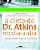 A Dieta do Dr. Atkins no Dia-a-Dia - Roberts C. Atkins - Imagem 1